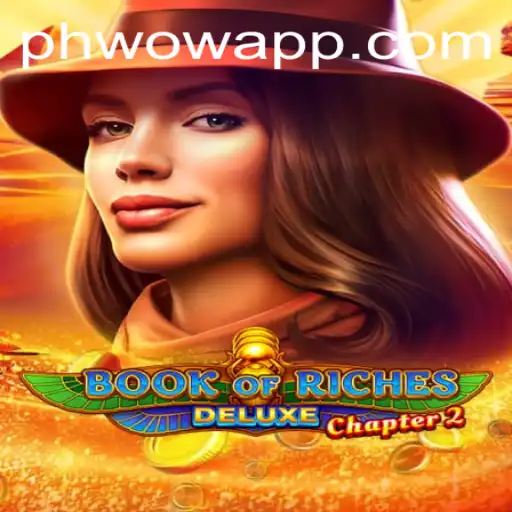 Explore the Adventurous World of Book of Riches Deluxe Chapter 2