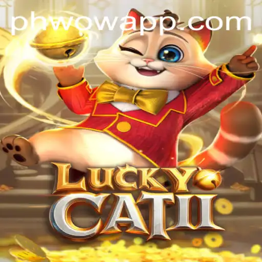 LuckyCatII: An Enthralling Adventure with a Twist of PHWOW